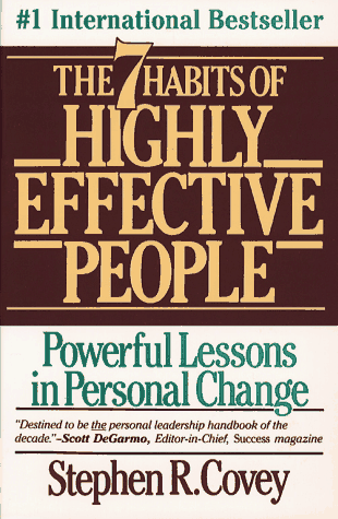 Click for more information and to order The Seven Habits of Highly Effective People